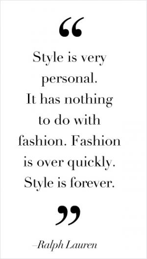 ralph lauren quote about style.jpg